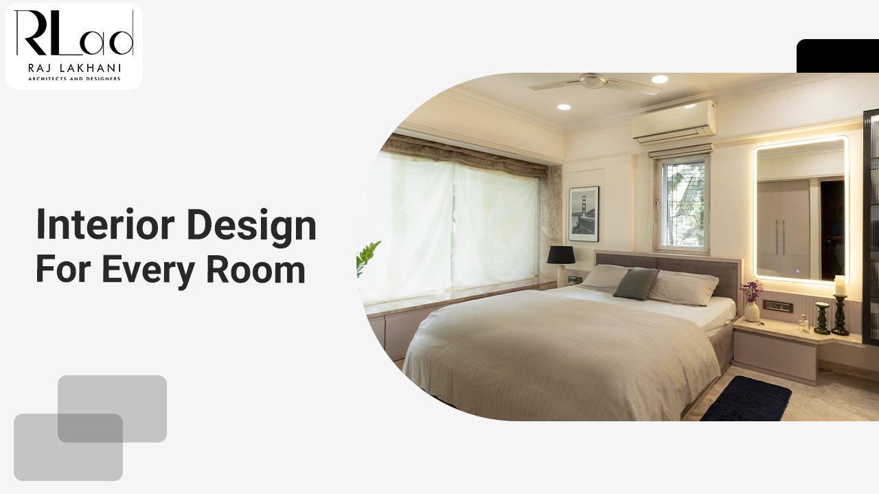 Interior Design For Every Room
